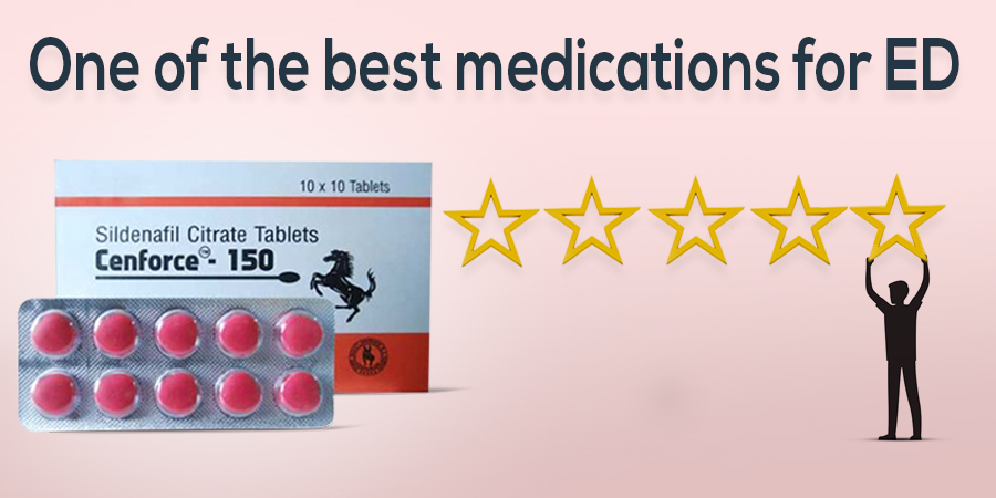Why is Cenforce 150 One of the Best Medications for Erectile Dysfunction?
